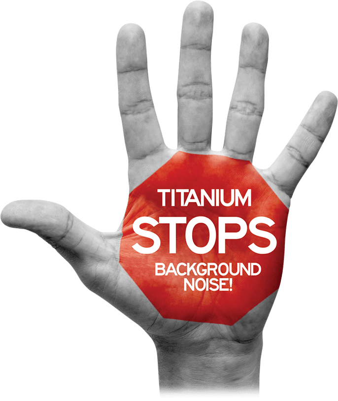 Snark® Titanium™ Stops Background Noise